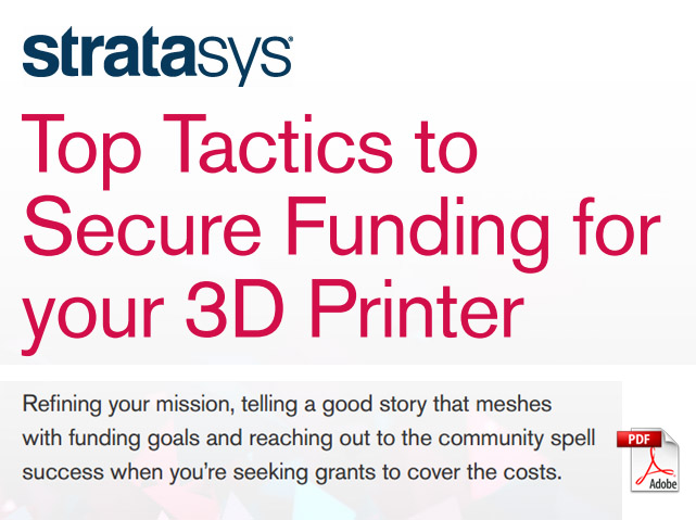 Finding Funding for your 3D Printer Top Tactics to Secure Funding for your 3D Printer